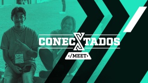 Conectados Meet Mayo 24