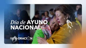 Ayuno Nacional Febrero 2025