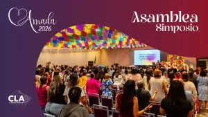 Asamblea & Simposio CLA / Amada