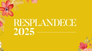 Resplandece 2025